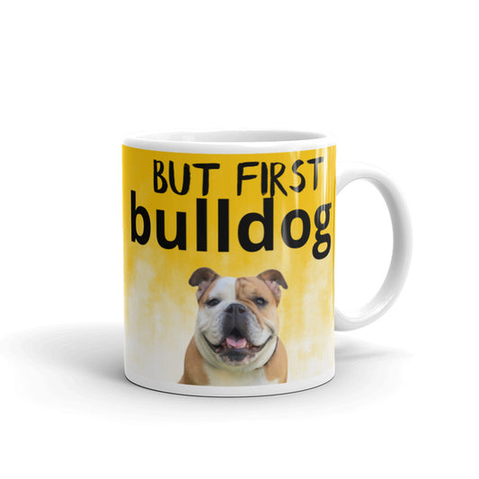 but first bulldog mug