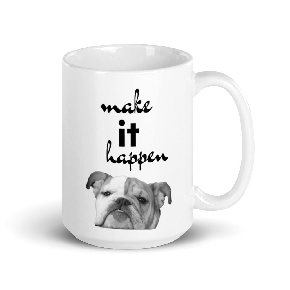 make it happen mug